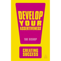 Develop Your Assertiveness
