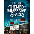 A Reader in Themed and Immersive Spaces