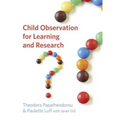Child Observation for Learning and Research
