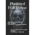 Haunted Hill House: Darkness Resides In Texas