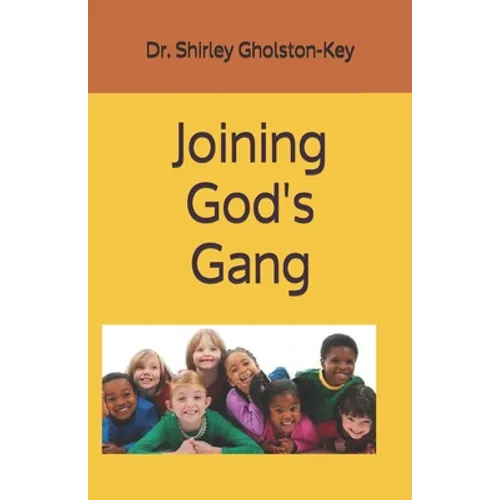 Joining God's Gang