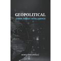 Geopolitical Cyber Threat Intelligence