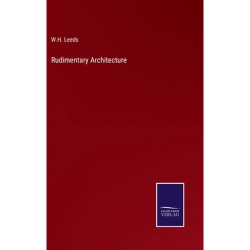 Rudimentary Architecture