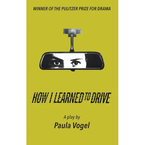 How I Learned to Drive (Stand-Alone TCG Edition)