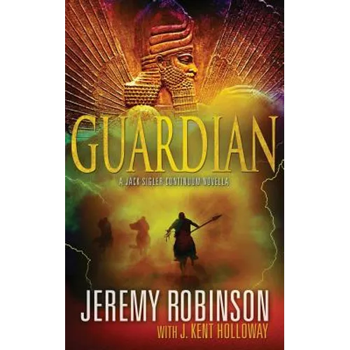 Guardian (a Jack Sigler Continuum Novella)