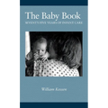 The Baby Book: Seventy-five Years of Infant Care