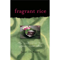 Fragrant Rice: My Continuing Love Affair with Bali [Includes 115 Recipes]