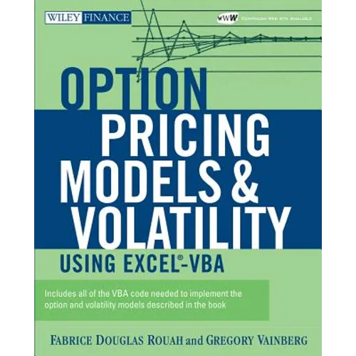 Option Pricing Models and Volatility Using Excel-VBA