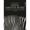 Essential Quantitative Methods: For Business, Management and Finance