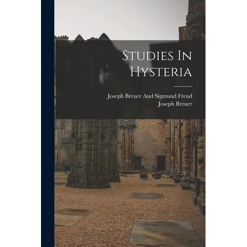 Studies In Hysteria