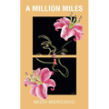 A Million Miles