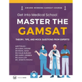 Master the Gamsat: Theory, Tips and Mock Questions from Gamsat Experts