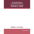 An Introduction to Programming in Emacs Lisp: Edition 3.10