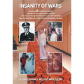 Insanity of Wars: Choosing Medicine and the Military