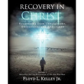 Recovery In Christ Recovering from Compulsions, Obsessions and Addictions.