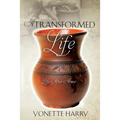 A Transformed Life