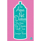 The Aqua Net Diaries: Big Hair, Big Dreams, Small Town