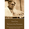 Zane Grey - The Last of the Plainsmen: "White pine burned in a beautiful, clear blue flame, with no smoke."