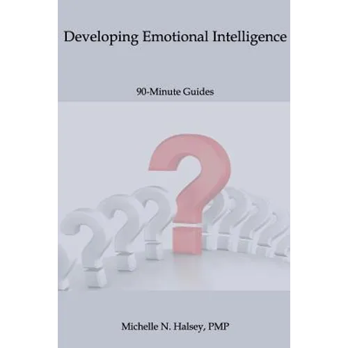 Developing Emotional Intelligence