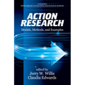 Action Research: Models, Methods, and Examples