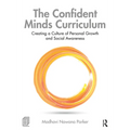 The Confident Minds Curriculum: Creating a Culture of Personal Growth and Social Awareness