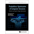 Probabilistic Optimisation of Composite Structures