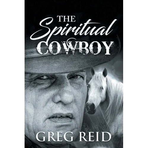 The Spiritual Cowboy