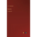 Manalive: in large print
