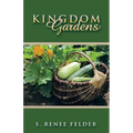 Kingdom Gardens