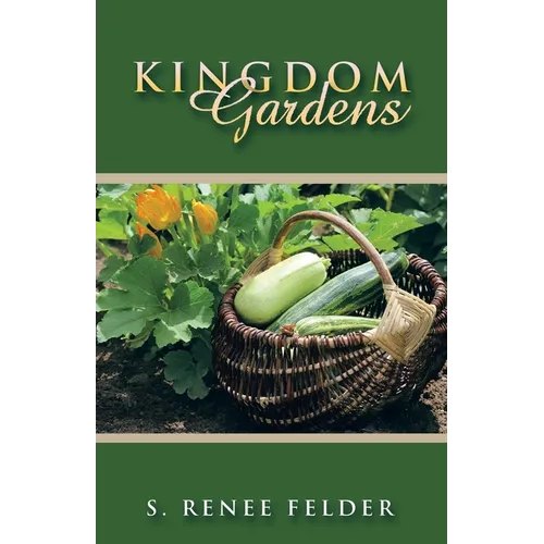 Kingdom Gardens