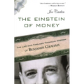 The Einstein of Money: The Life and Timeless Financial Wisdom of Benjamin Graham