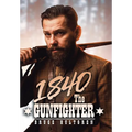 1840 the Gunfighter