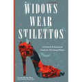 Widows Wear Stilettos