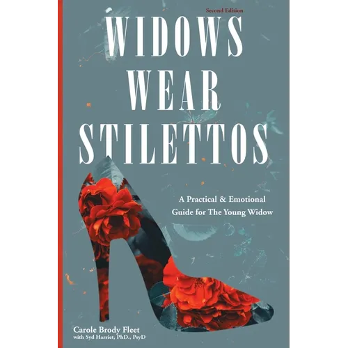 Widows Wear Stilettos