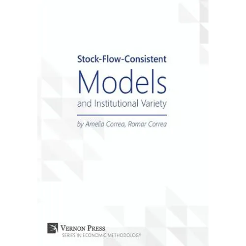 Stock-Flow-Consistent Models and Institutional Variety