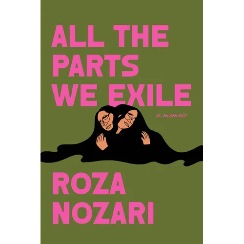 All the Parts We Exile