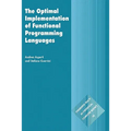 The Optimal Implementation of Functional Programming Languages