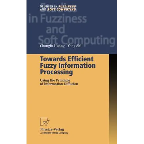 Towards Efficient Fuzzy Information Processing: Using the Principle of Information Diffusion