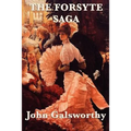 The Forsyte Saga: A Family Chronicle of Property, Society, and Change