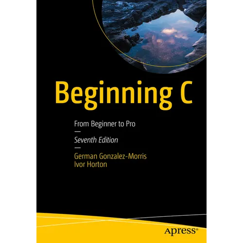 Beginning C: From Beginner to Pro