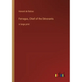 Ferragus, Chief of the Dévorants: in large print