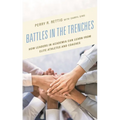 Battles in the Trenches: How Leaders in Academia Can Learn from Elite Athletes and Coaches