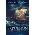 Expulsion: A Tale Of Two Vikings