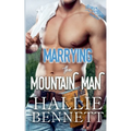 Marrying the Mountain Man