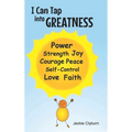 I Can Tap Into Greatness