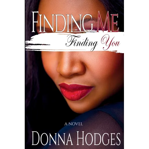 Finding Me, Finding You