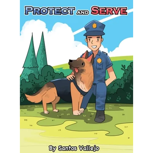 Protect and Serve