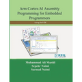 Arm Cortex-M Assembly Programming for Embedded Programmers: Using Keil