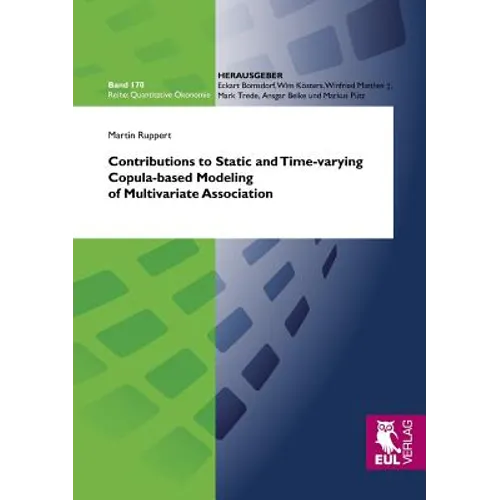 Contributions to Static and Time-varying Copula-based Modeling of Multivariate Association