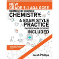 New Grade 9-1 AQA GCSE Combined Science Chemistry: 4 Exam Style Practice Papers Mark Scheme Included